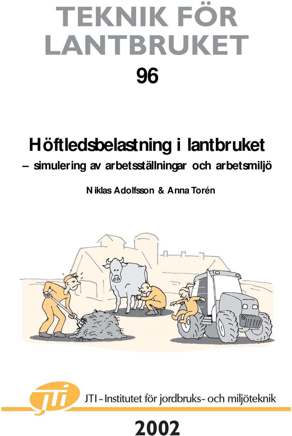 arbetsställningar och