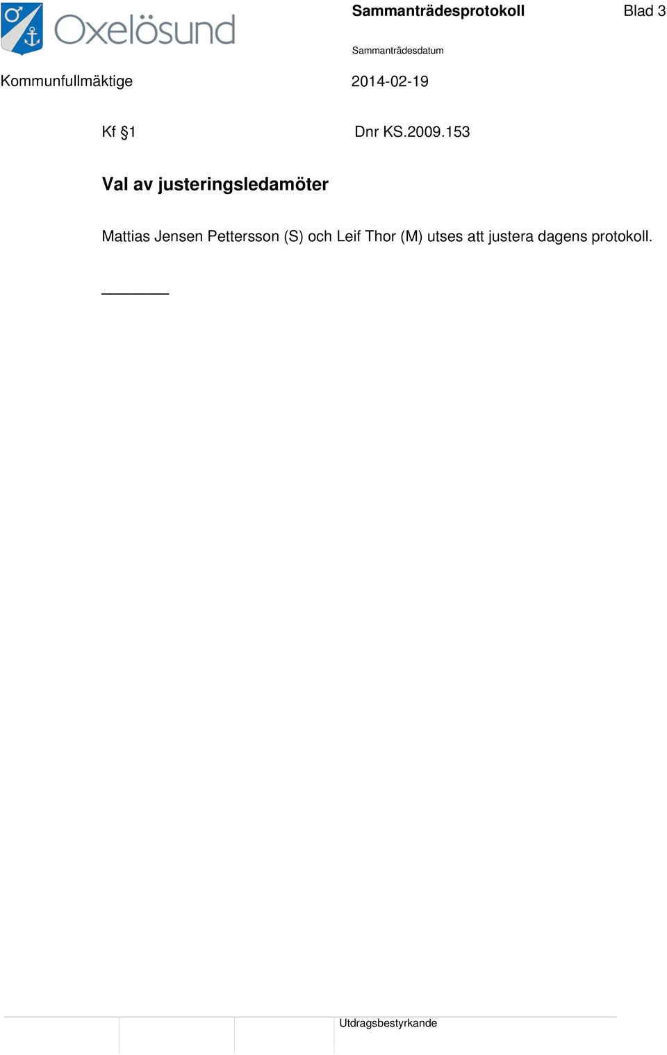 Mattias Jensen Pettersson (S) och Leif