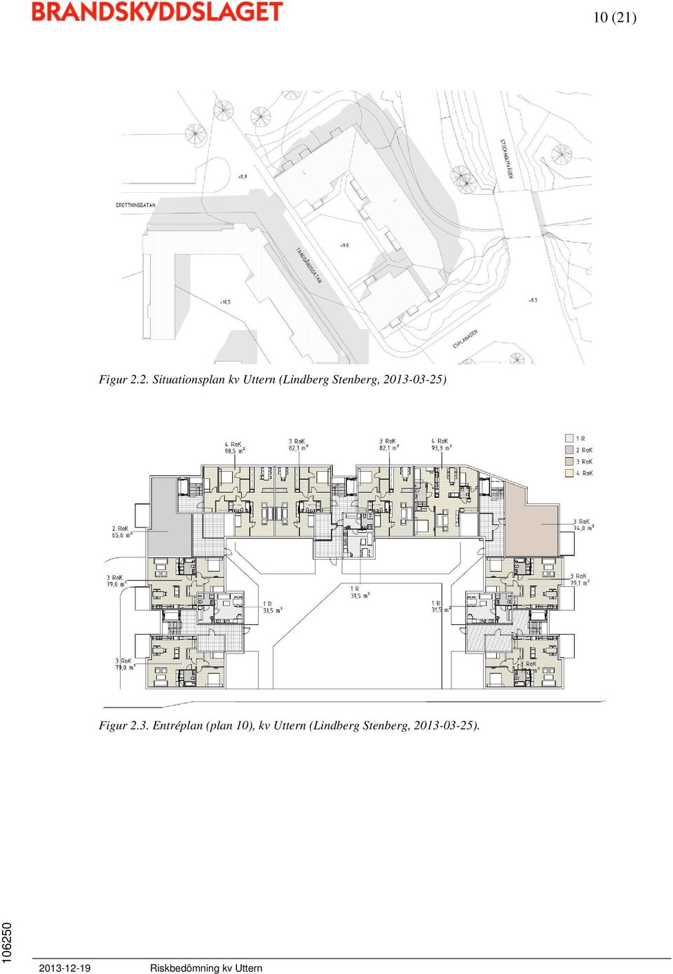 2. Situationsplan kv Uttern (Lindberg