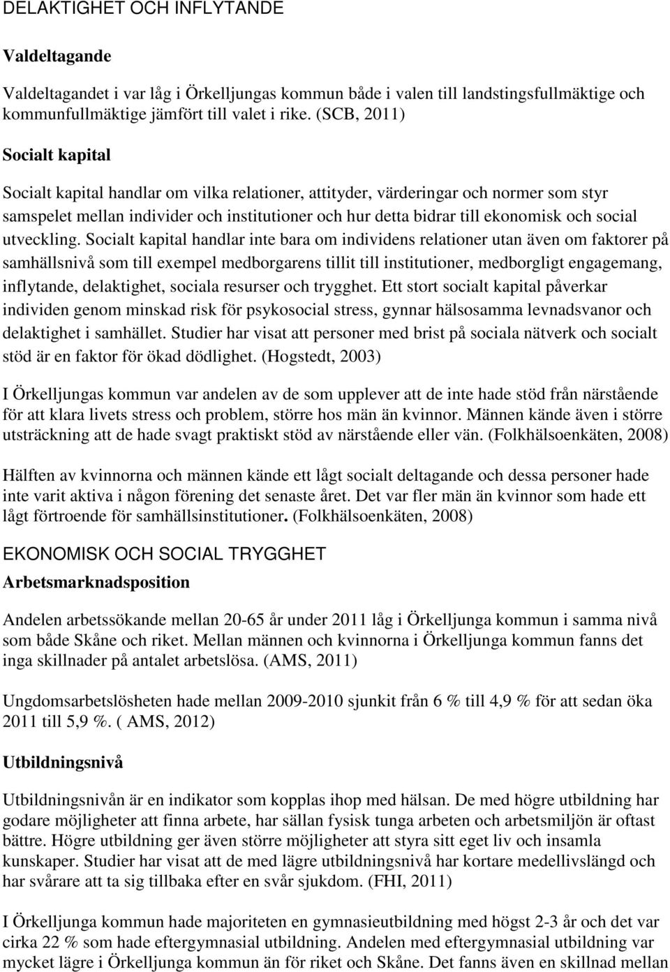 och social utveckling.
