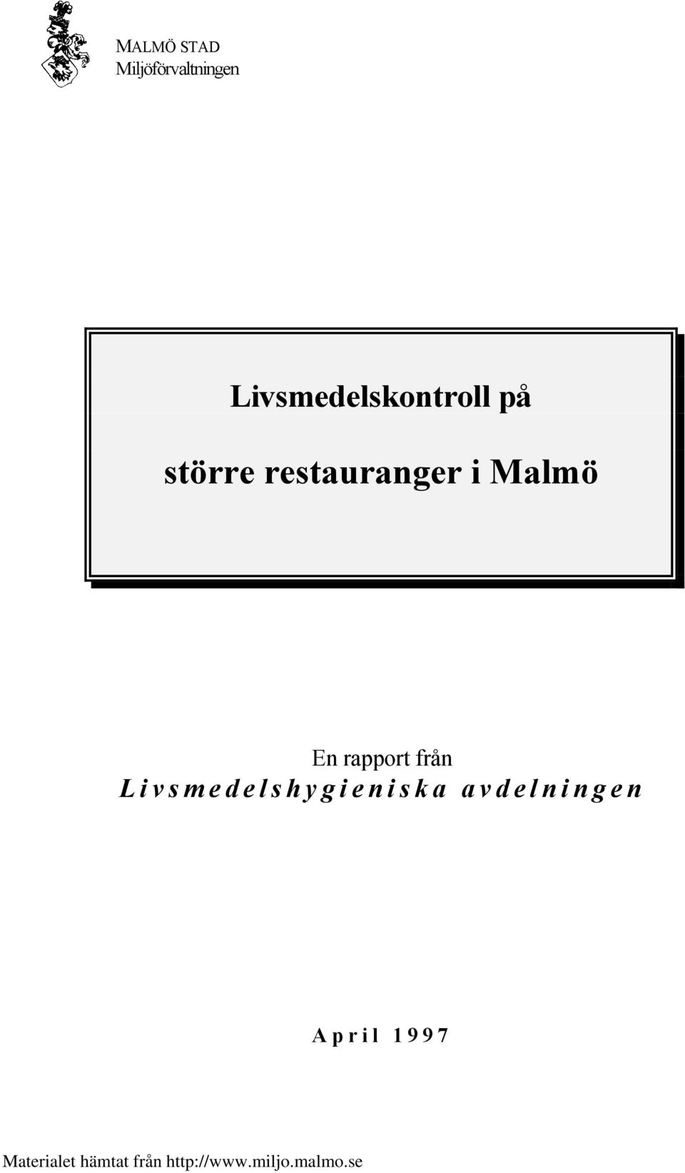 restauranger i Malmö En rapport