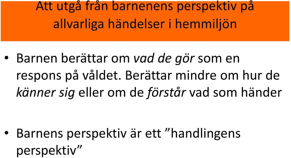 våldet.