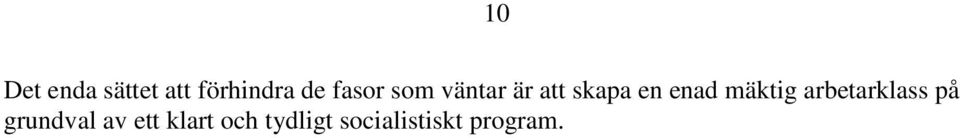 mäktig arbetarklass på grundval av ett