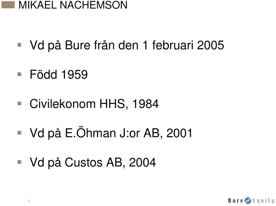 Civilekonom HHS, 1984 Vd på E.