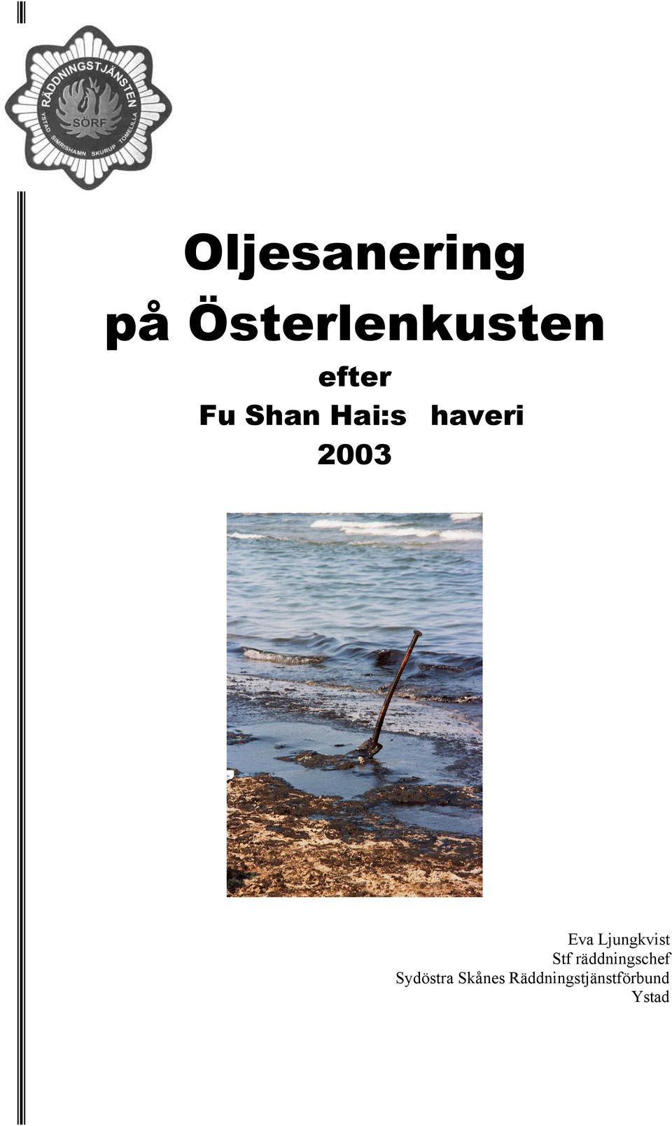 Stf räddningschef Sydöstra Skånes