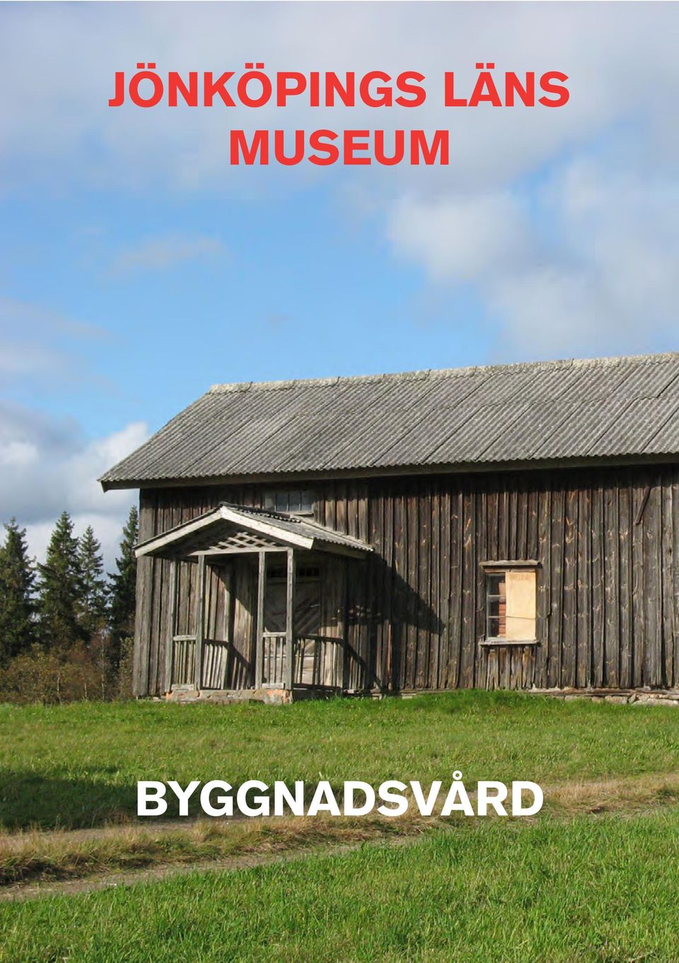 BYGGNADSVÅRD