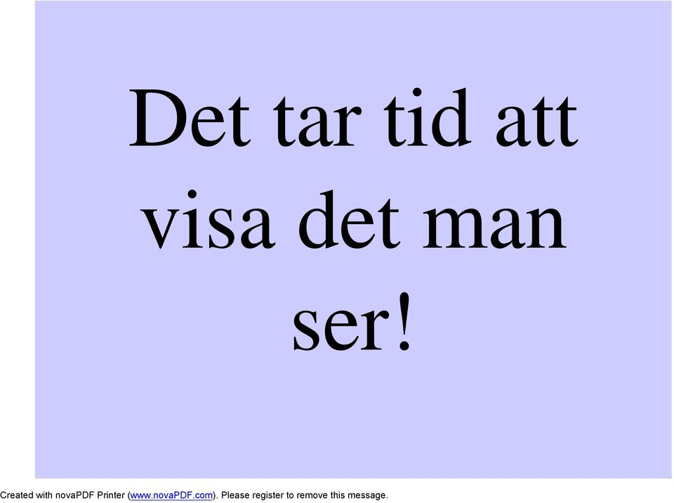 visa det