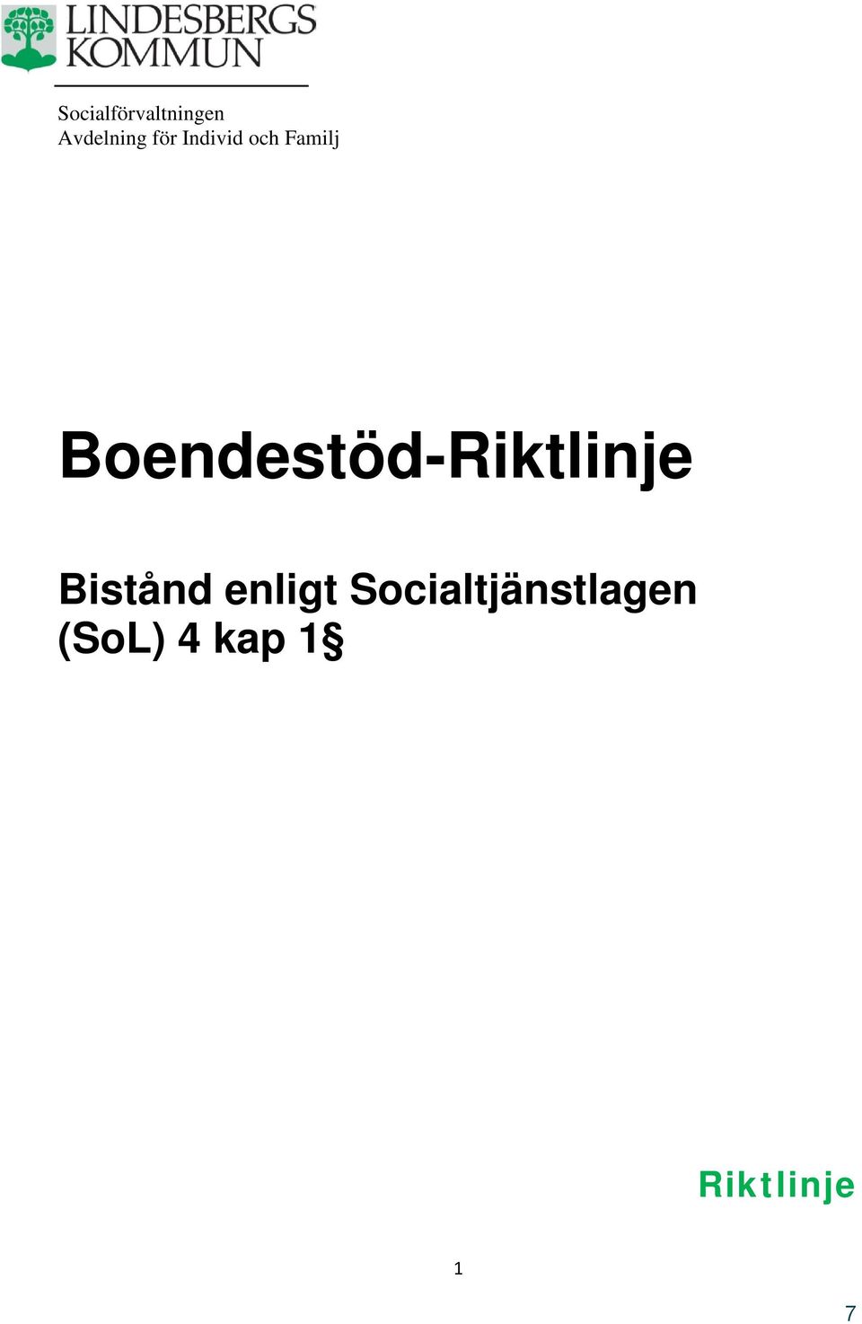 Boendestöd-Riktlinje Bistånd enligt