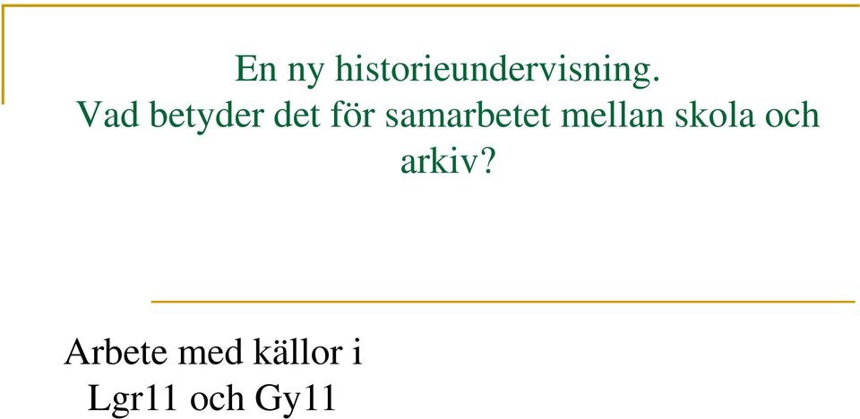 samarbetet mellan skola och