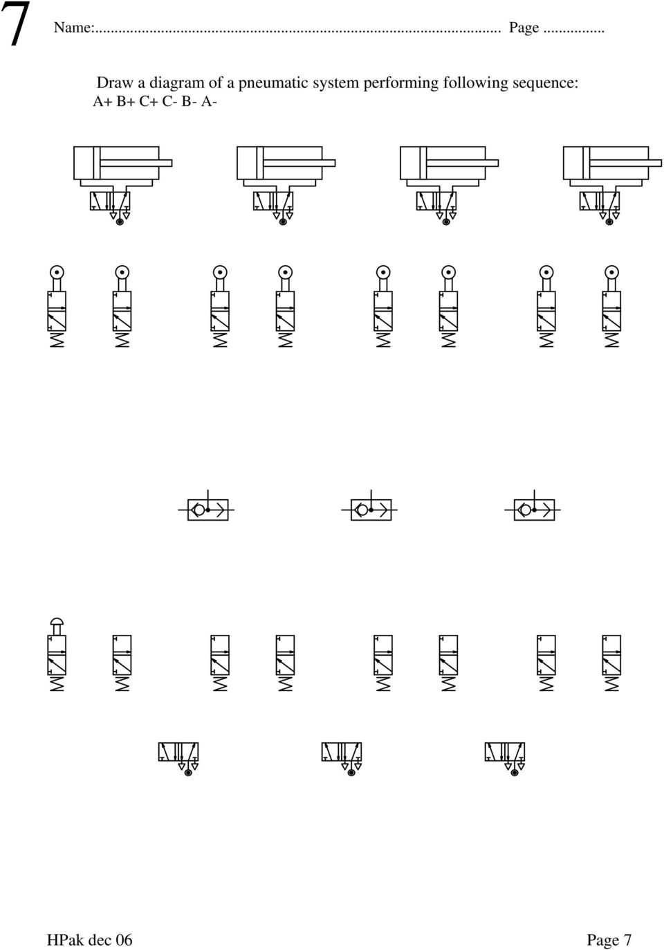 pneumatic system performing