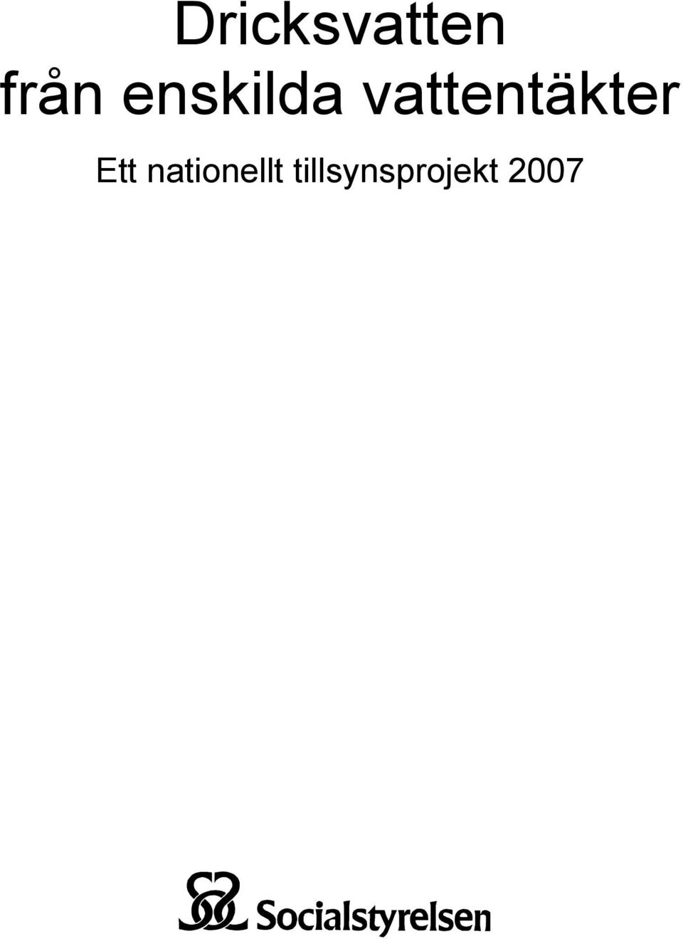 vattentäkter Ett