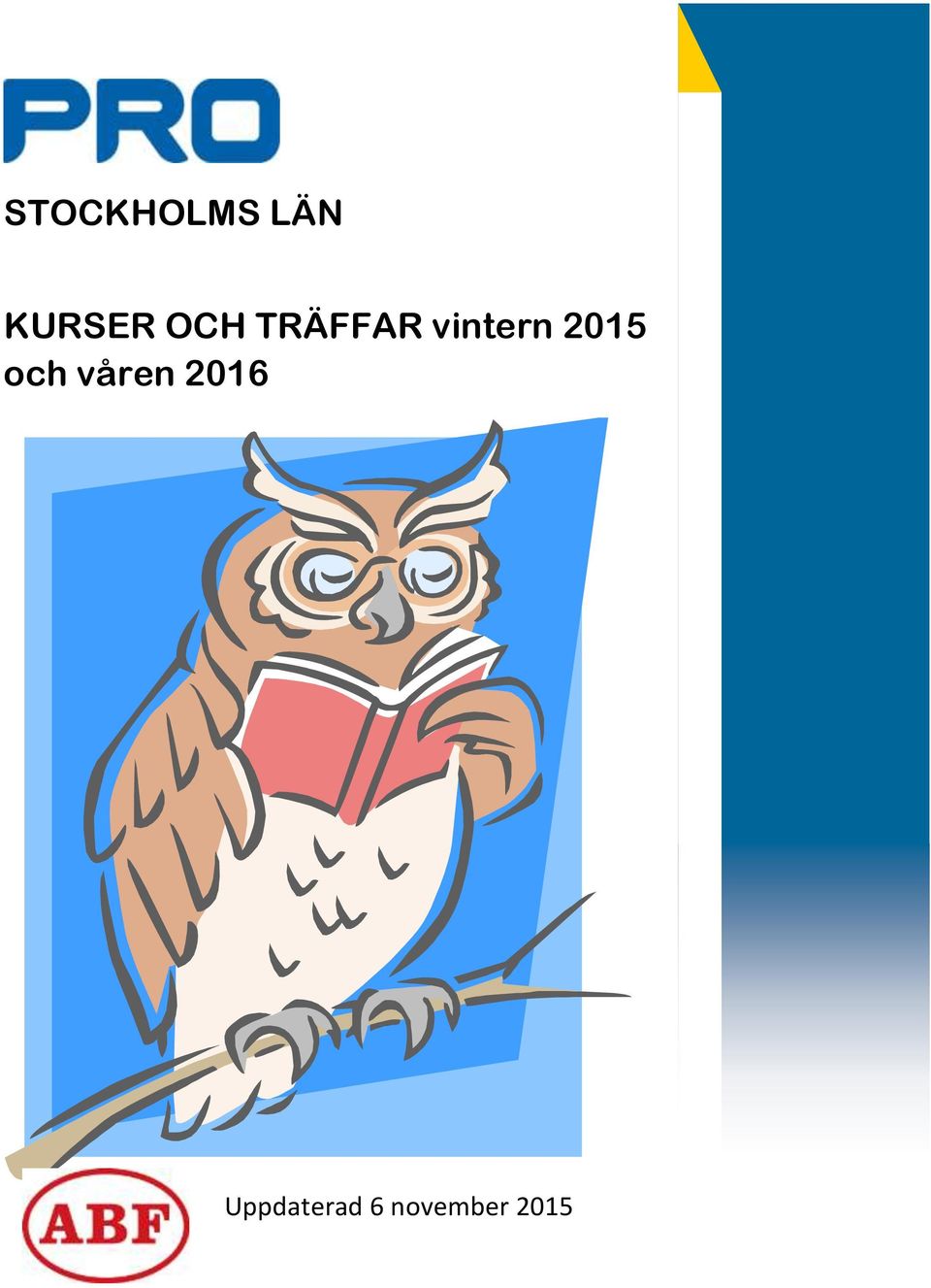 våren 2016 Uppdaterad 6