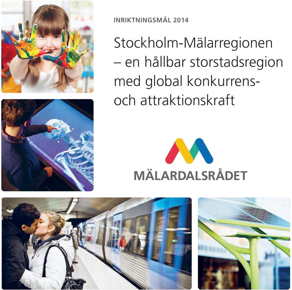 hållbar storstadsregion med