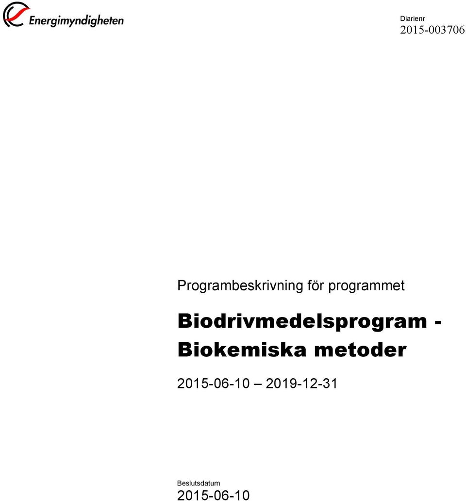 Biodrivmedelsprogram - Biokemiska