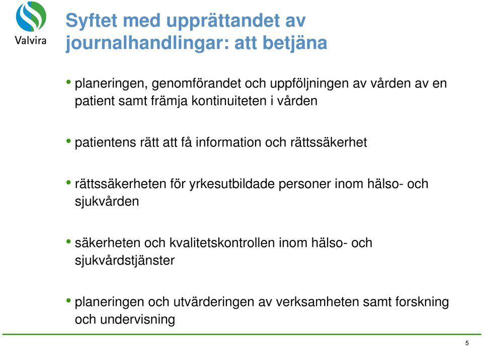 rättssäkerheten för yrkesutbildade personer inom hälso- och sjukvården säkerheten och kvalitetskontrollen