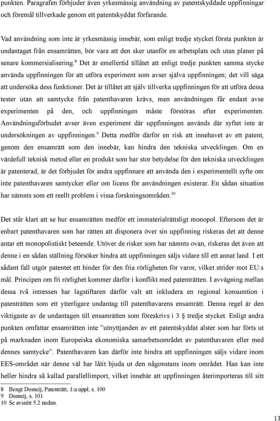 kommersialisering.