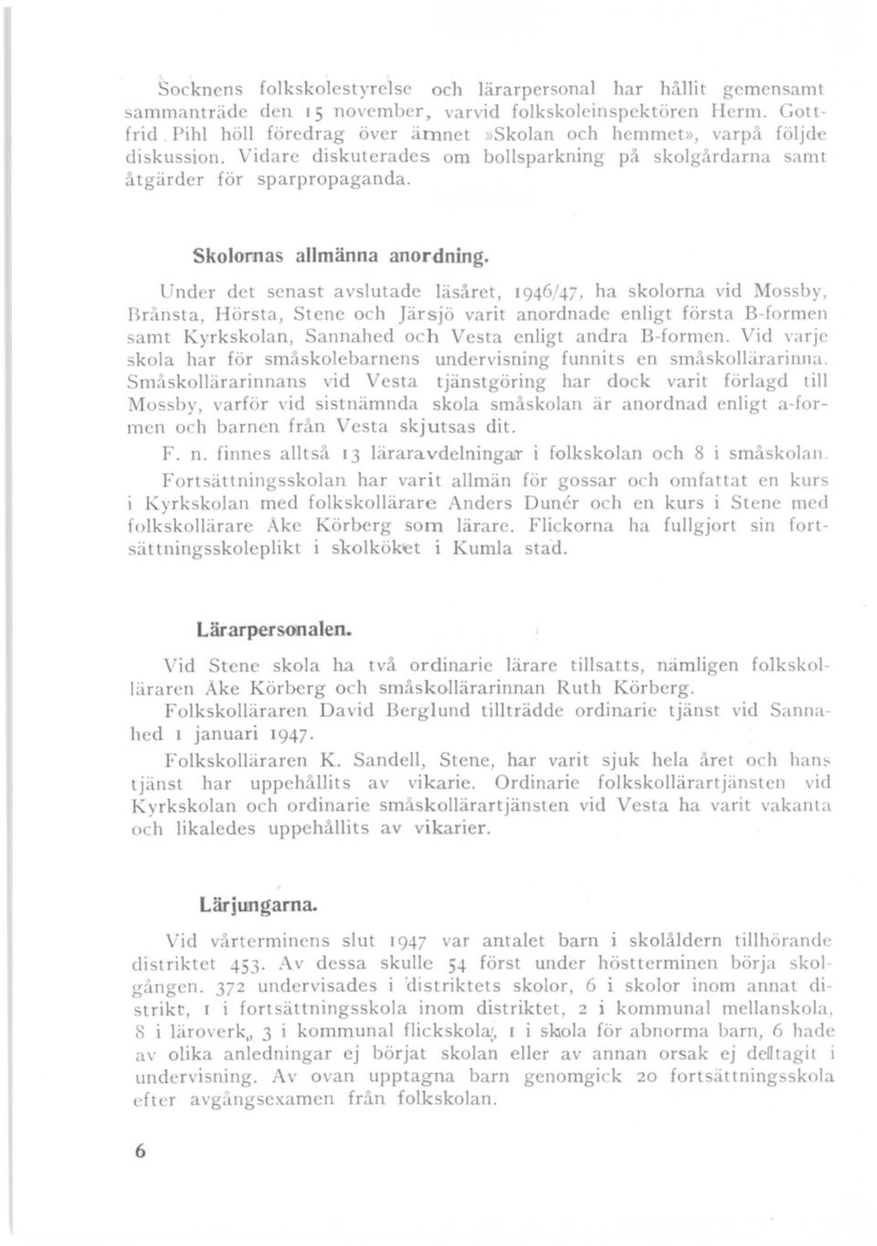 Skolornas allmänna anordning.