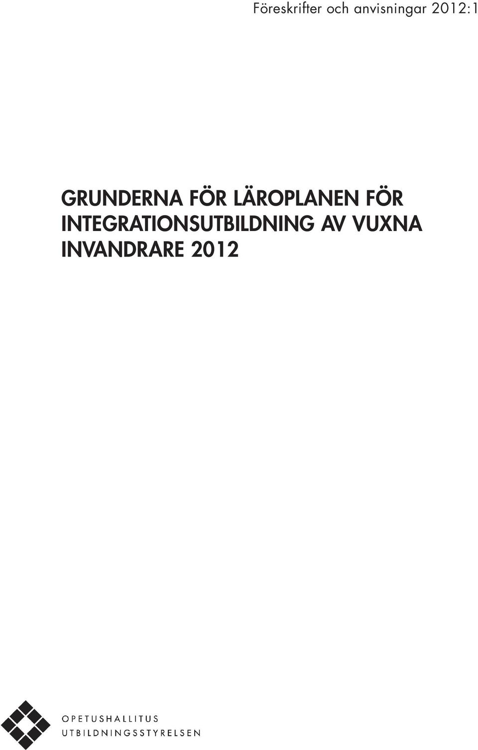 GRUNDERNA FÖR LÄROPLANEN