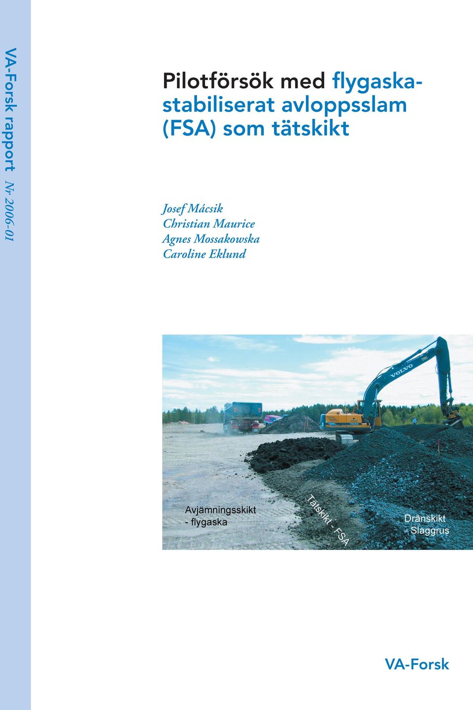 som tätskikt Josef Mácsik Christian