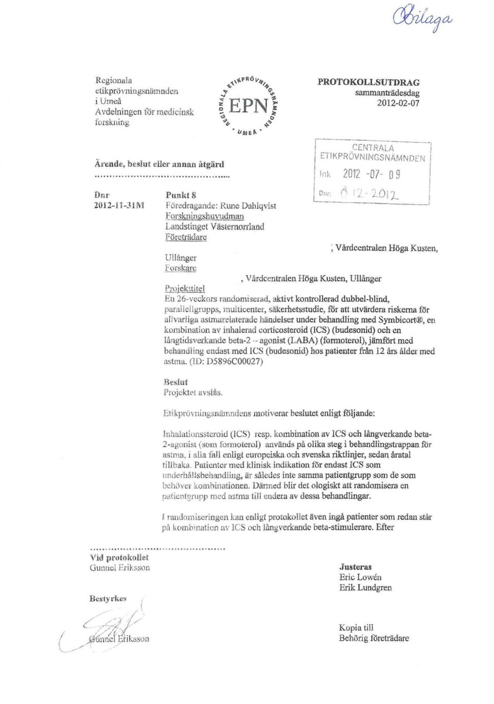 Företrädare Vårdcentralen Höga Kusten, Ullånger l;orskare, Vårdcentralen Höga Kusten, Ullånger Pmjek'.