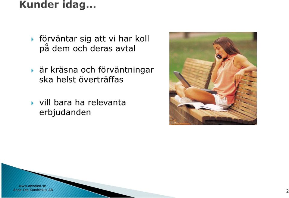 förväntningar ska helst