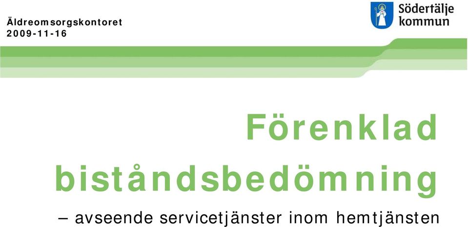 biståndsbedömning
