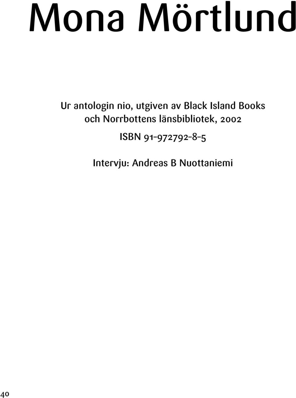 Norrbottens länsbibliotek, 2002 ISBN