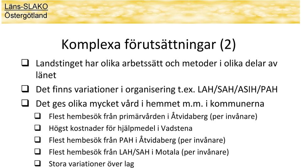 cket vård i hemm