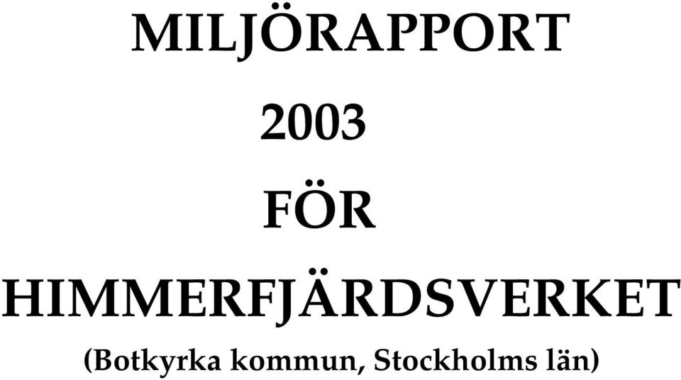 HIMMERFJÄRDSVERKET