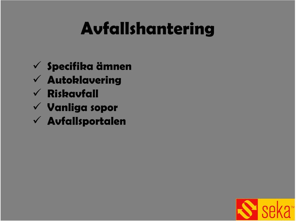 Autoklavering