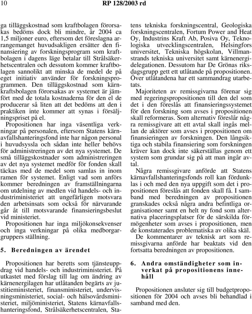 forskningsprogrammen.