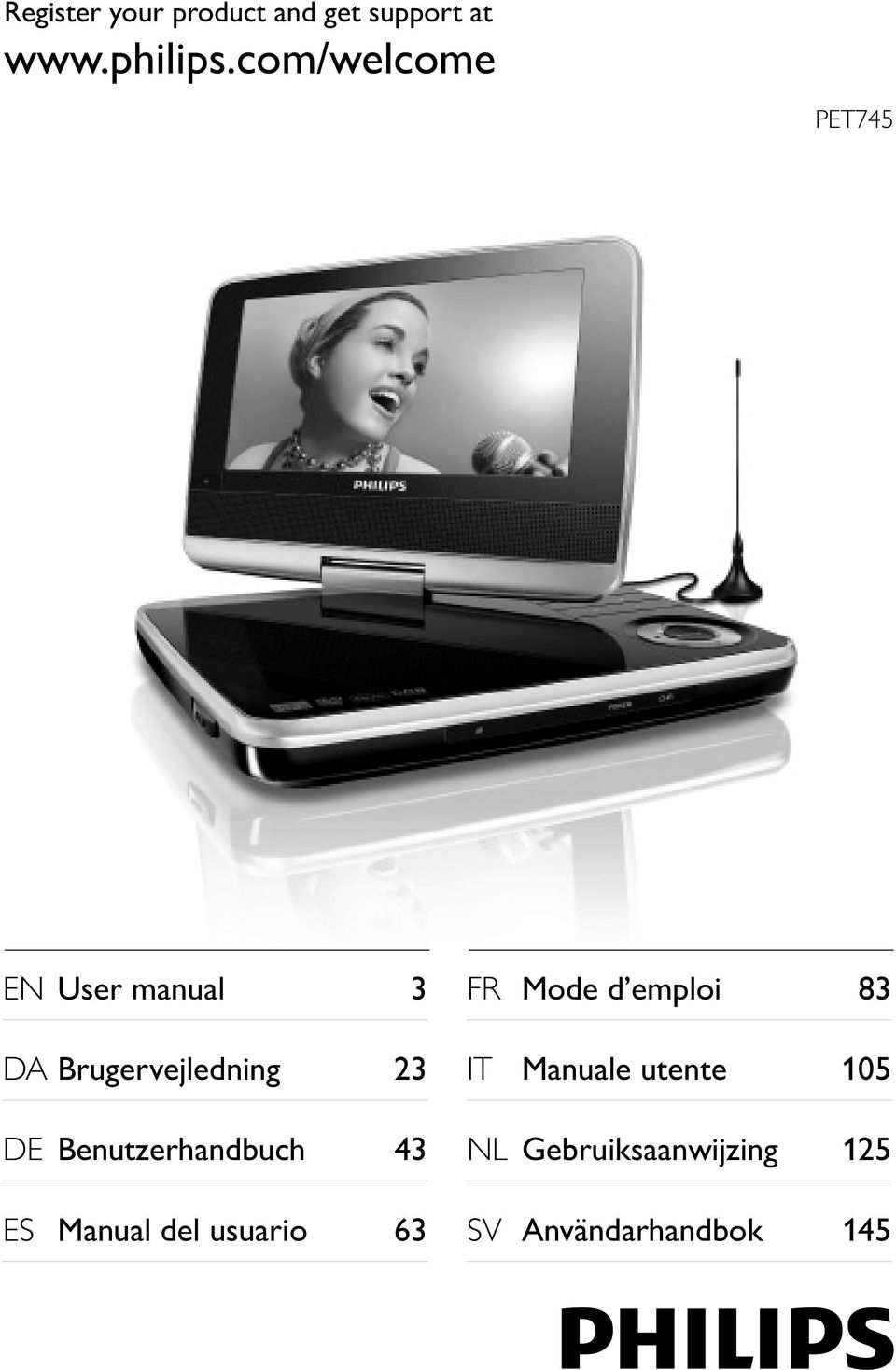 Benutzerhandbuch 43 ES Manual del usuario 63 FR Mode d emploi