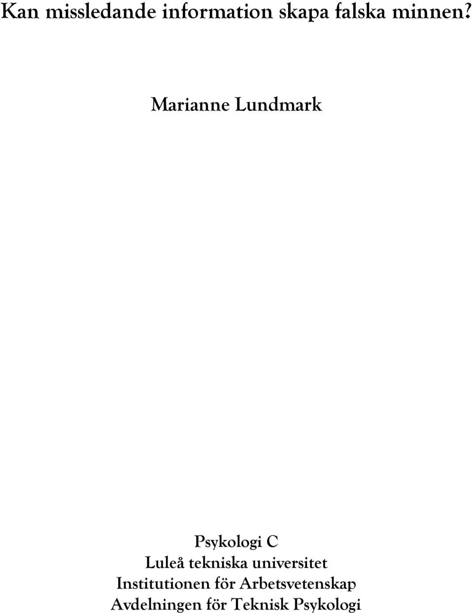 Marianne Lundmark Psykologi C Luleå
