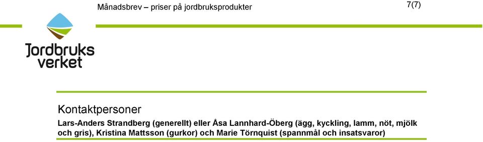 Åsa Lannhard-Öberg (ägg, kyckling, lamm, nöt, mjölk och