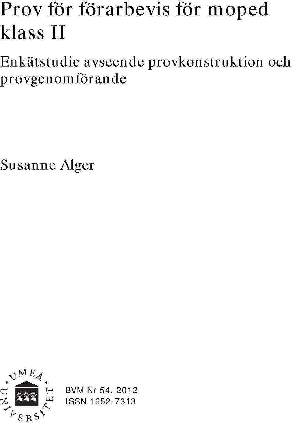 provkonstruktion och