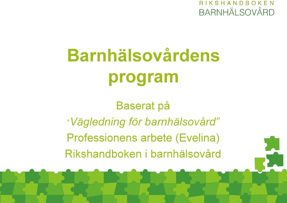 barnhälsovård Professionens