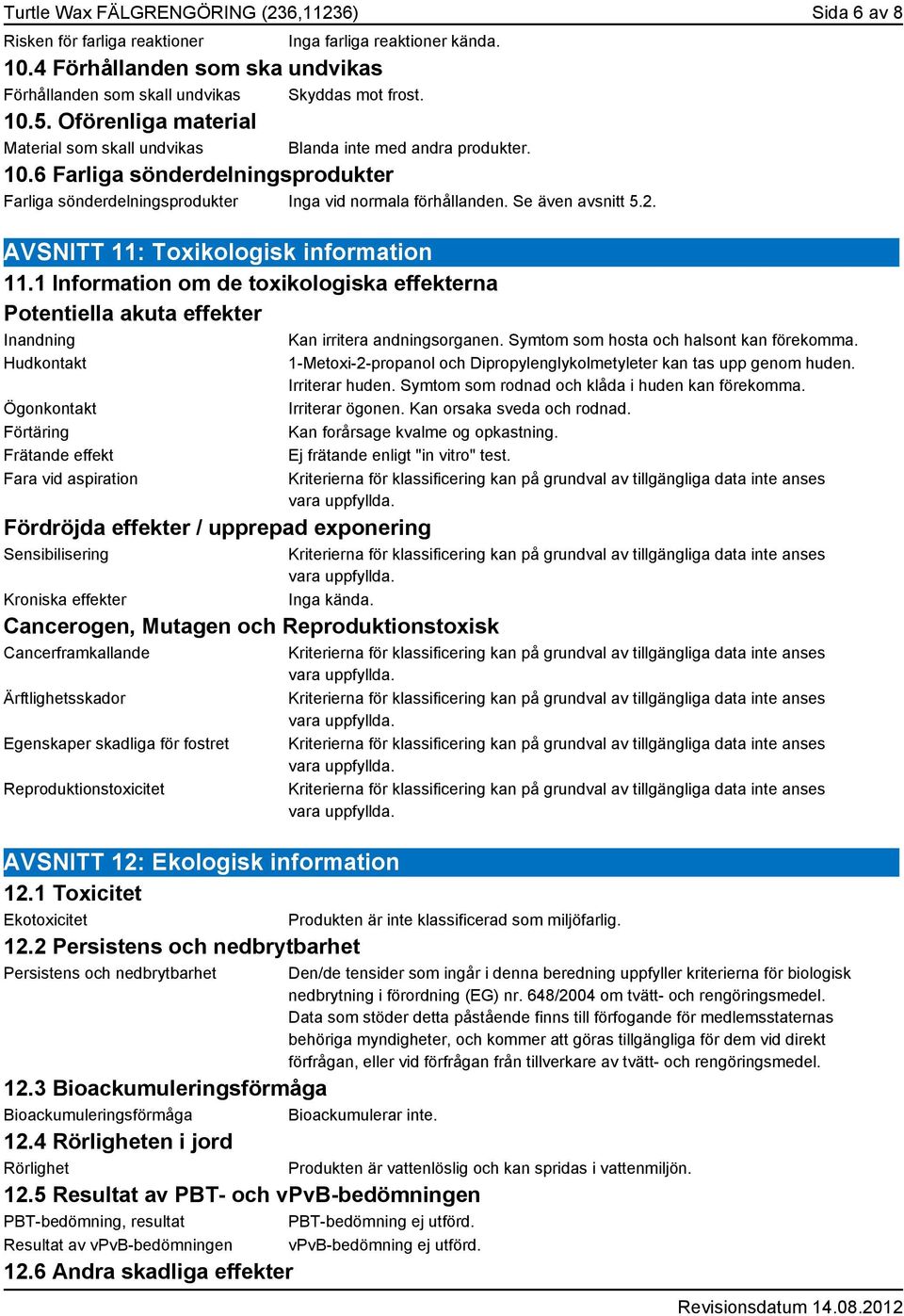 2. AVSNITT 11: Toxikologisk information 11.