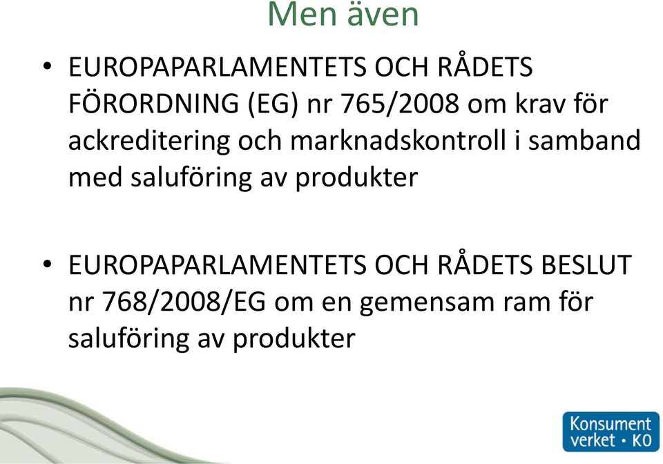 samband med saluföring av produkter EUROPAPARLAMENTETS OCH