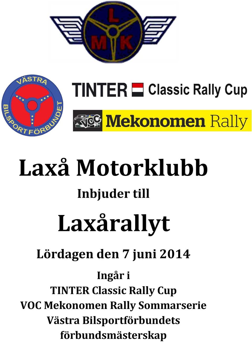 Classic Rally Cup VOC Mekonomen Rally