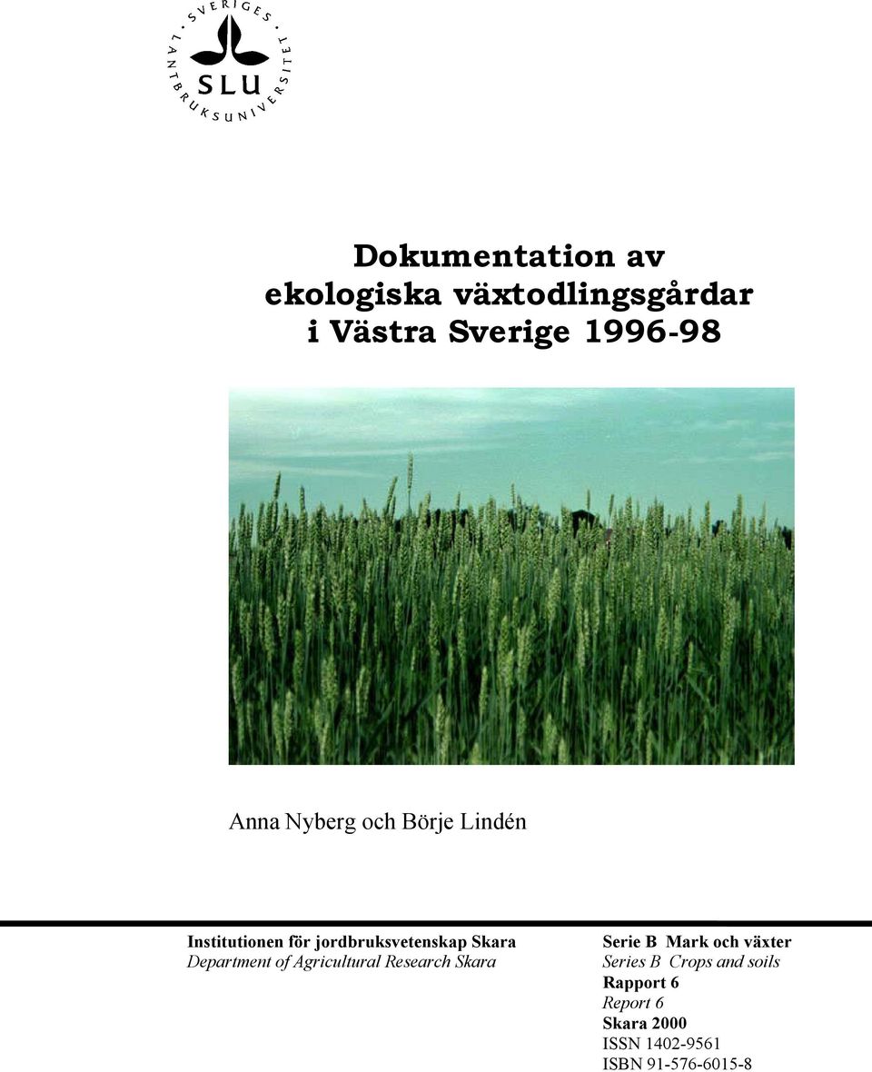 Department of Agricultural Research Skara Serie B Mark och växter Series