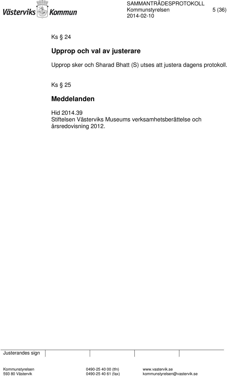 protokoll. Ks 25 Meddelanden Hid 2014.