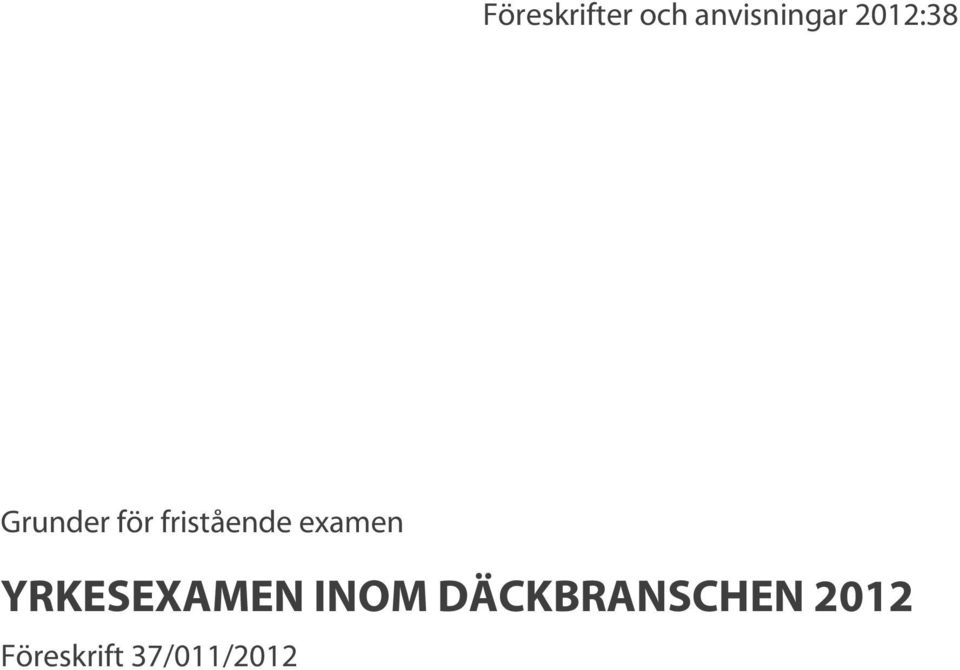 examen YRKESEXAMEN INOM