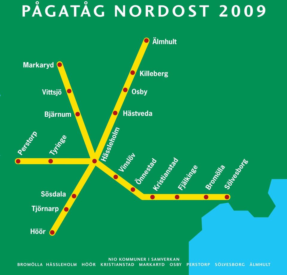Bromölla Sölvesborg Tjörnarp Höör NIO KOMMUNER I SAMVERKAN