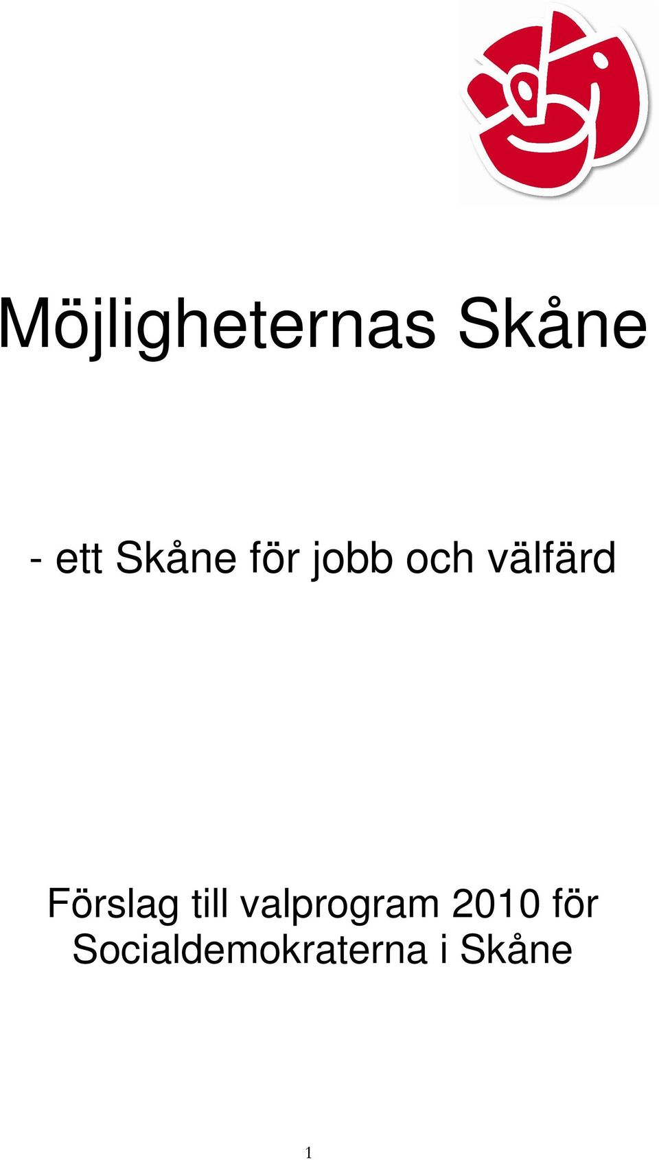 Förslag till valprogram 2010