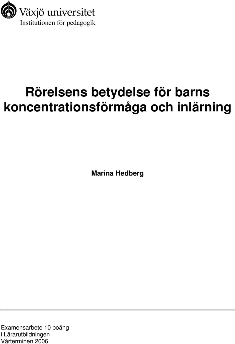 och inlärning Marina Hedberg