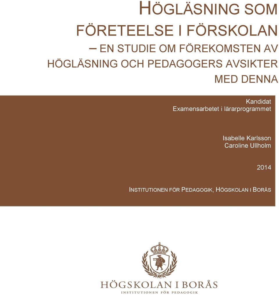 Kandidat Examensarbetet i lärarprogrammet Isabelle Karlsson