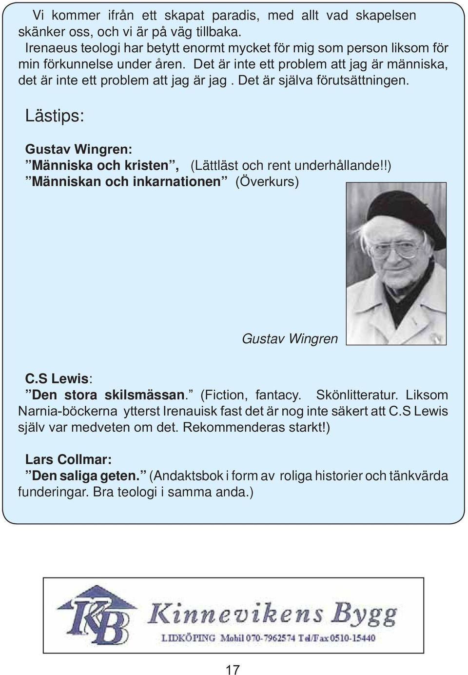 !) Människan och inkarnationen Gustav Wingren C.