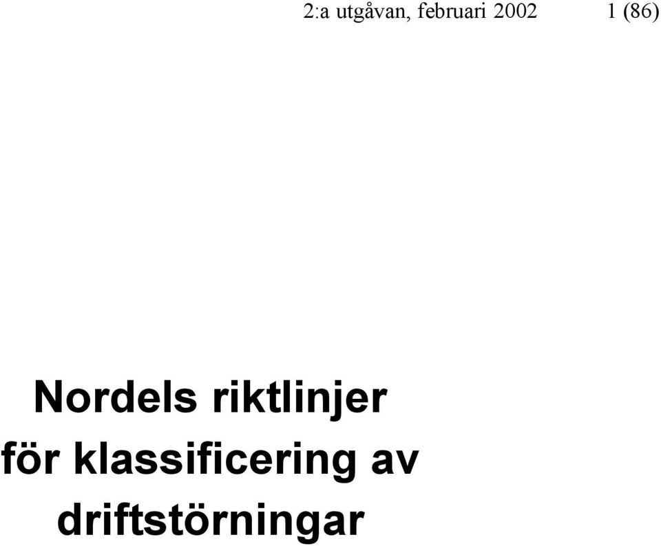 driftstörningar 2:a