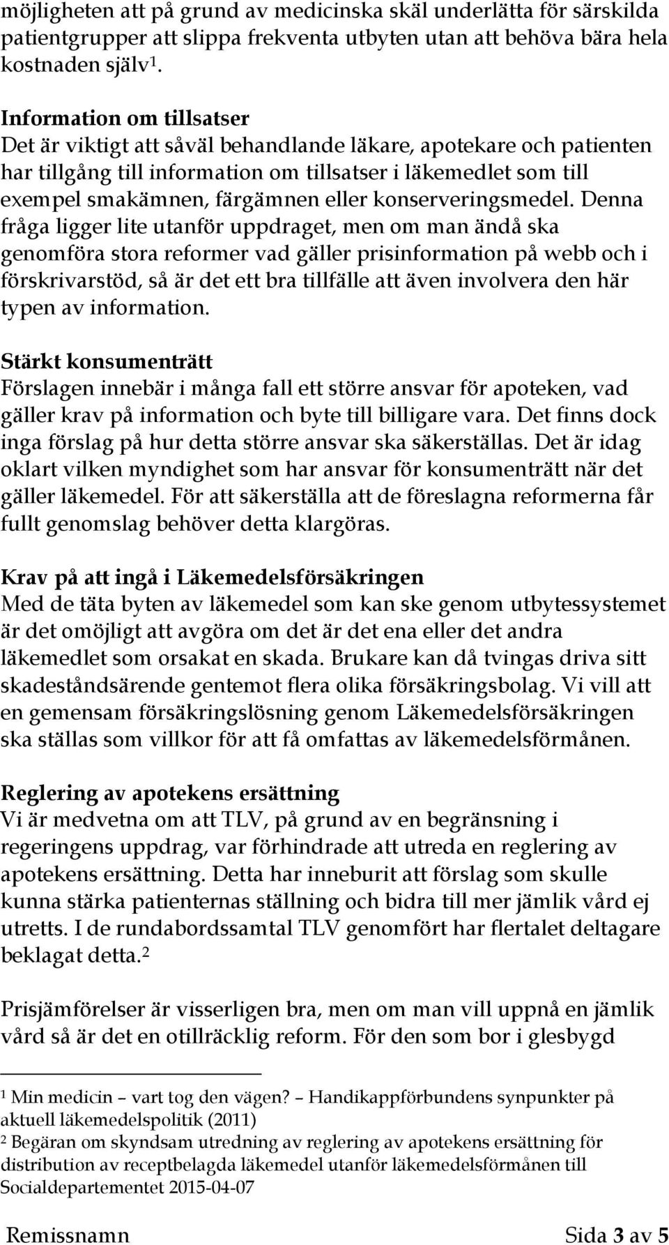 konserveringsmedel.