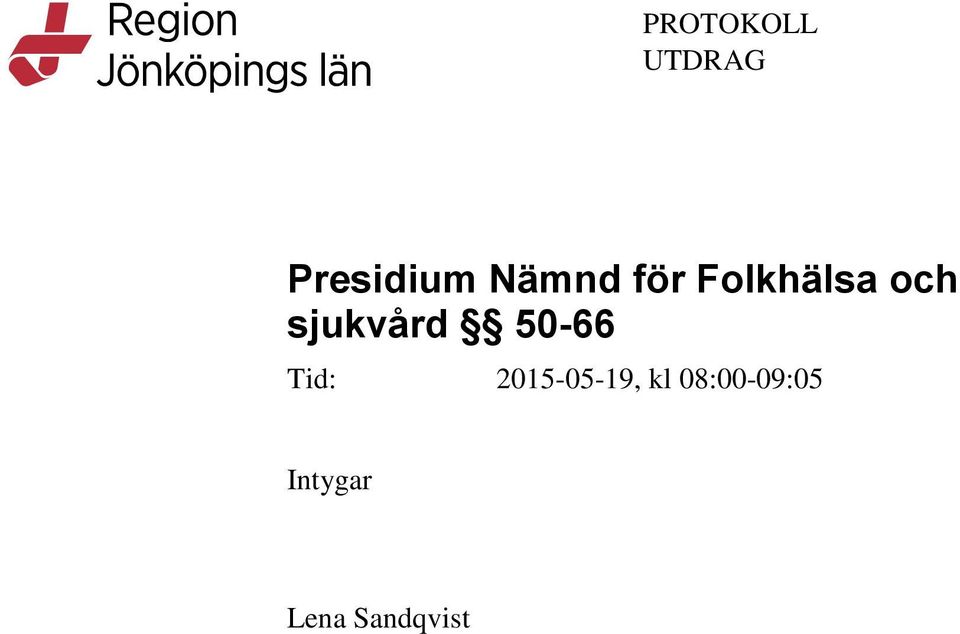 sjukvård 50-66 Tid: